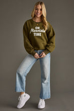 Load image into Gallery viewer, Olive &#39;On Mountain Time&#39; Sweatshirt

