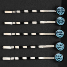 Load image into Gallery viewer, Edgy, Sweary &quot;F*** That&quot; Bobby Pins
