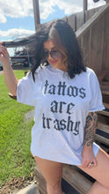 Load image into Gallery viewer, 'Tattoos are Trashy' Graphic Tee
