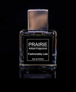 Prairie Artisans Fashionably Late